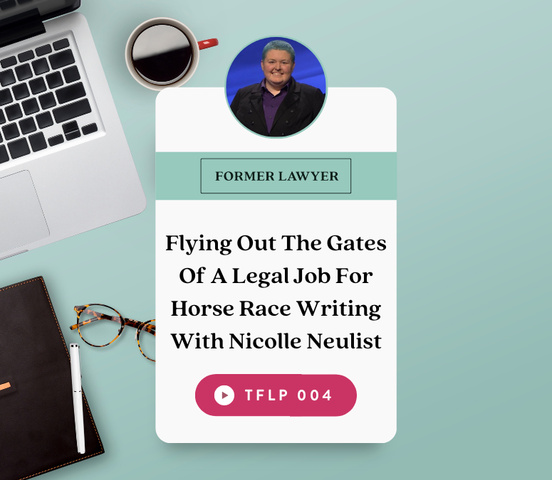 Flying Out The Gates Of A Legal Job For Horse Race Writing With Nicolle Neulist