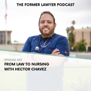 From law to nursing with Hector Chavez