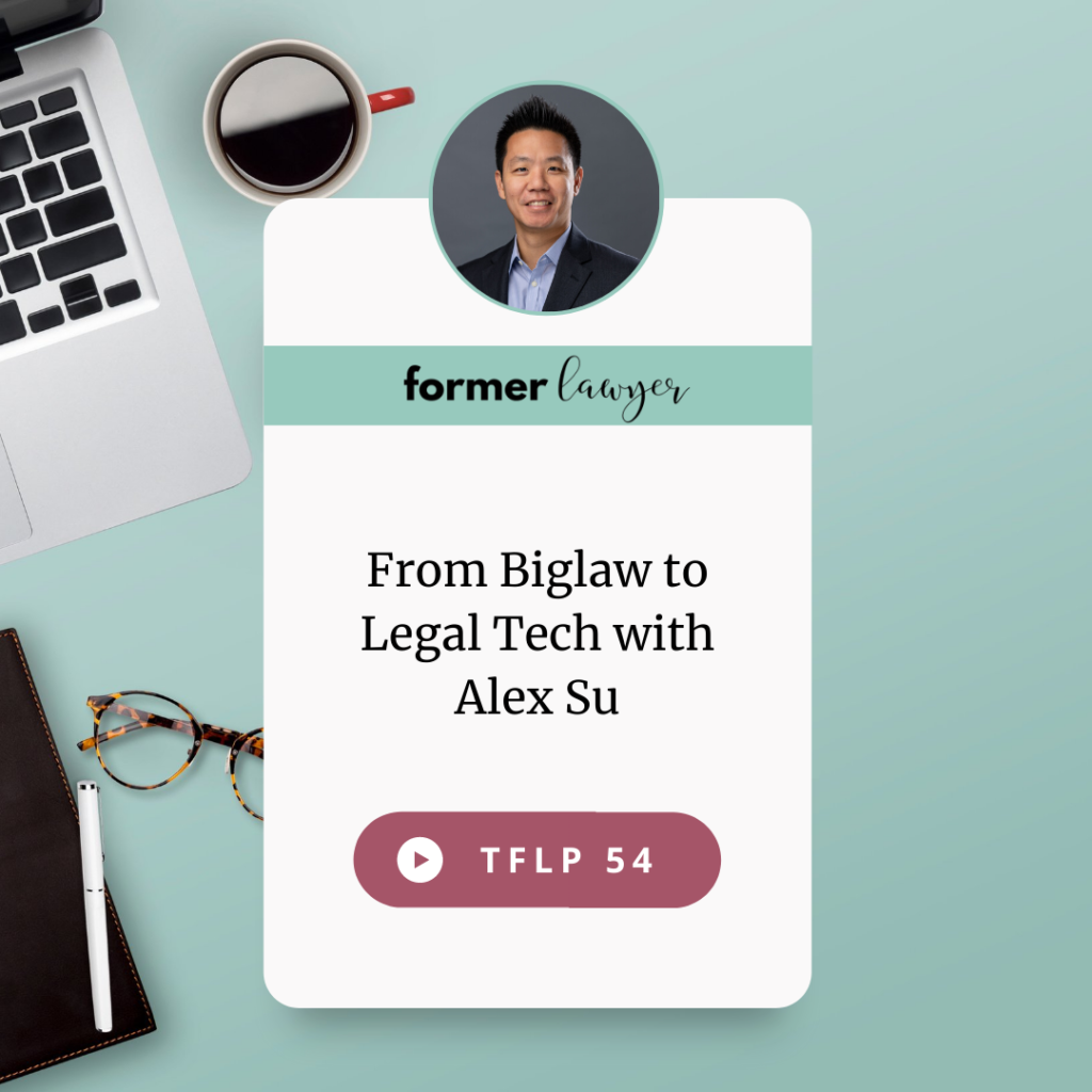 From Biglaw to Legal Tech with Alex Su