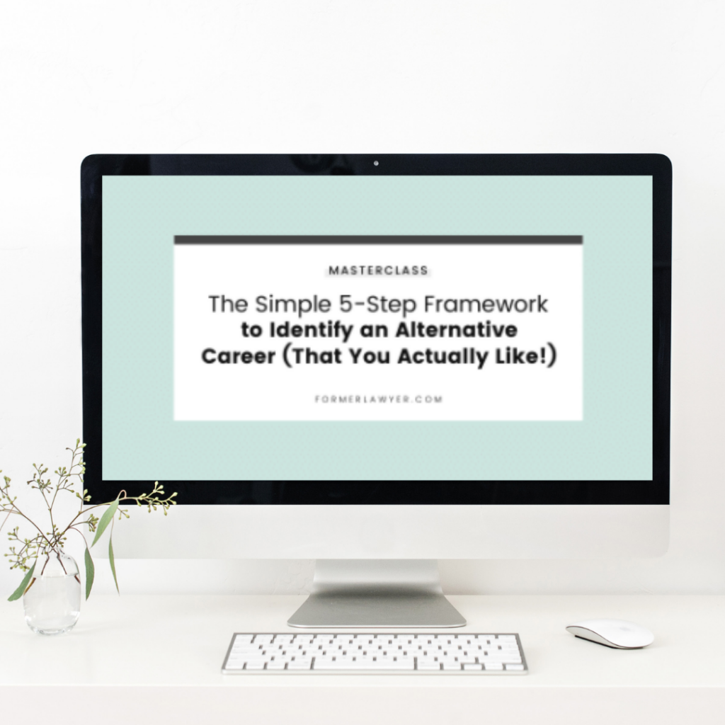 The Simple 5-Step Framework To Identify An Alternative Career (The You Actually Like!)
