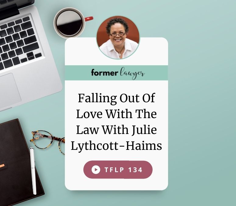 Falling Out Of Love With The Law With Julie Lythcott-Haims