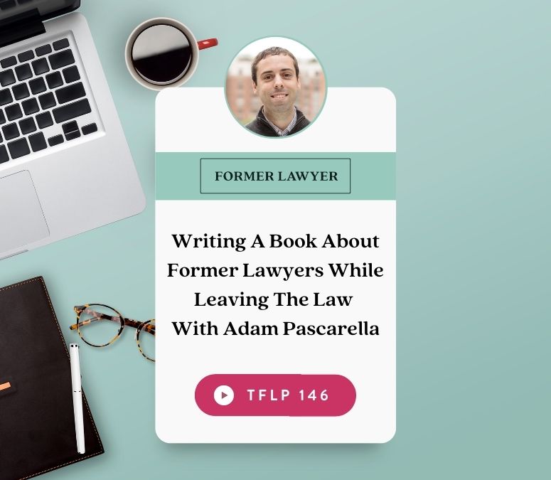 Writing A Book While Leaving The Law