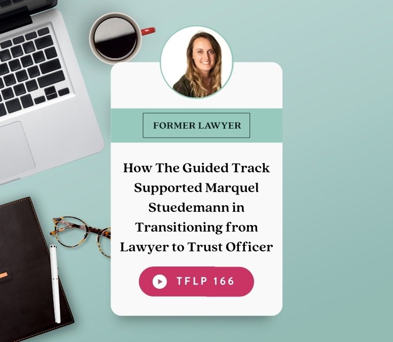 How The Guided Track Supported Marquel Stuedemann in Transitioning from Lawyer to Trust Officer