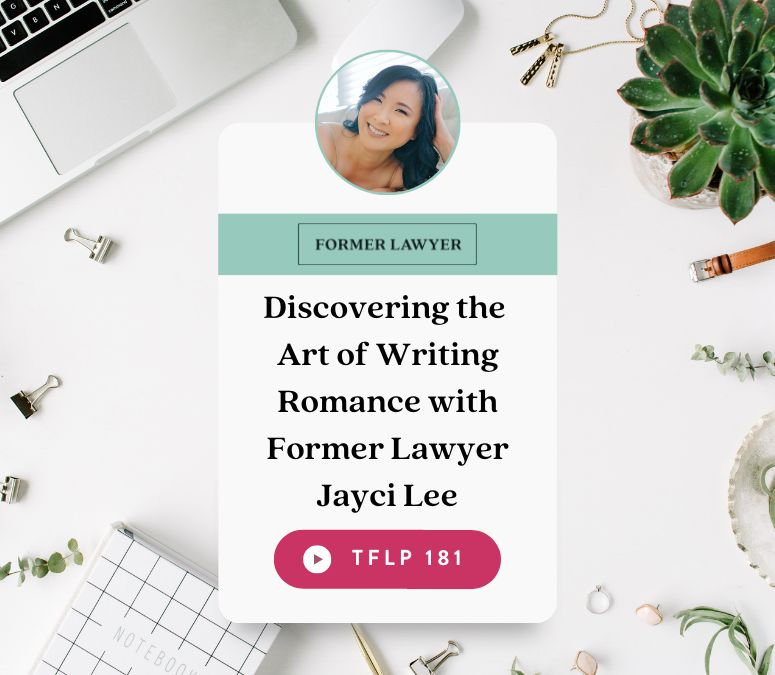 Discovering the Art of Writing Romance with Former Lawyer Jayci Lee