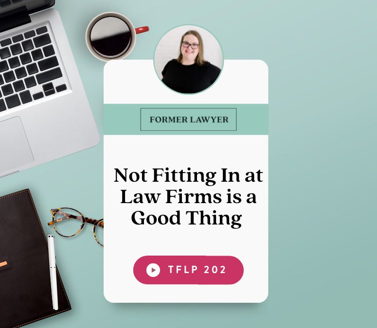 Not Fitting In at Law Firms is a Good Thing