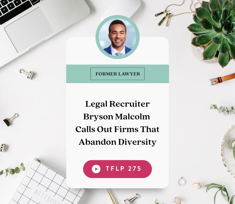 Legal Recruiter Bryson Malcolm Calls Out Firms That Abandon Diversity